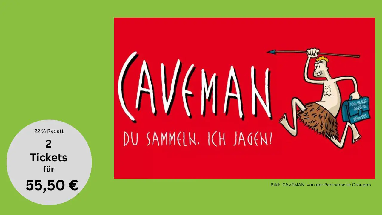  Comedy in Berlin: CAVEMAN – Ein humorvoller Blick auf die Beziehungsdynamiken seit der Steinzeit