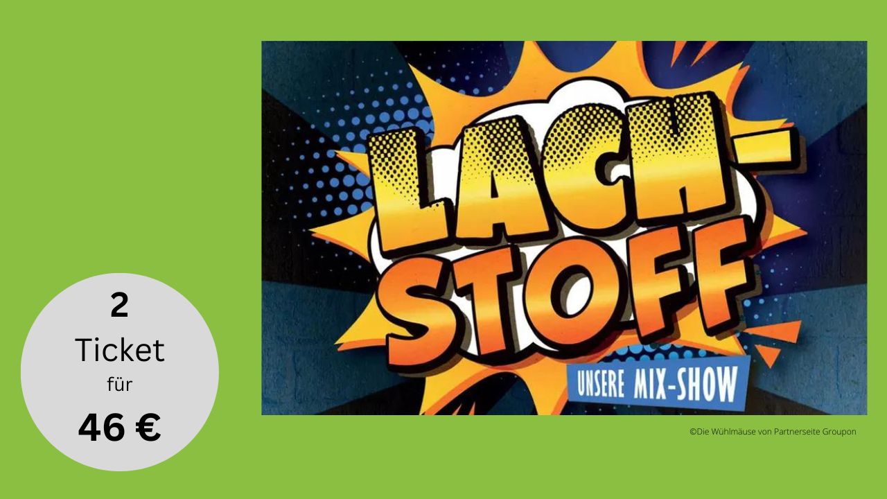 Comedy-Show „Die Wühlmäuse-Lach Stoff“
