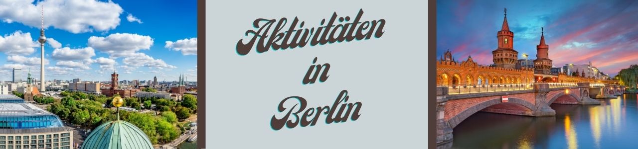 Aktivitäten in Berlin