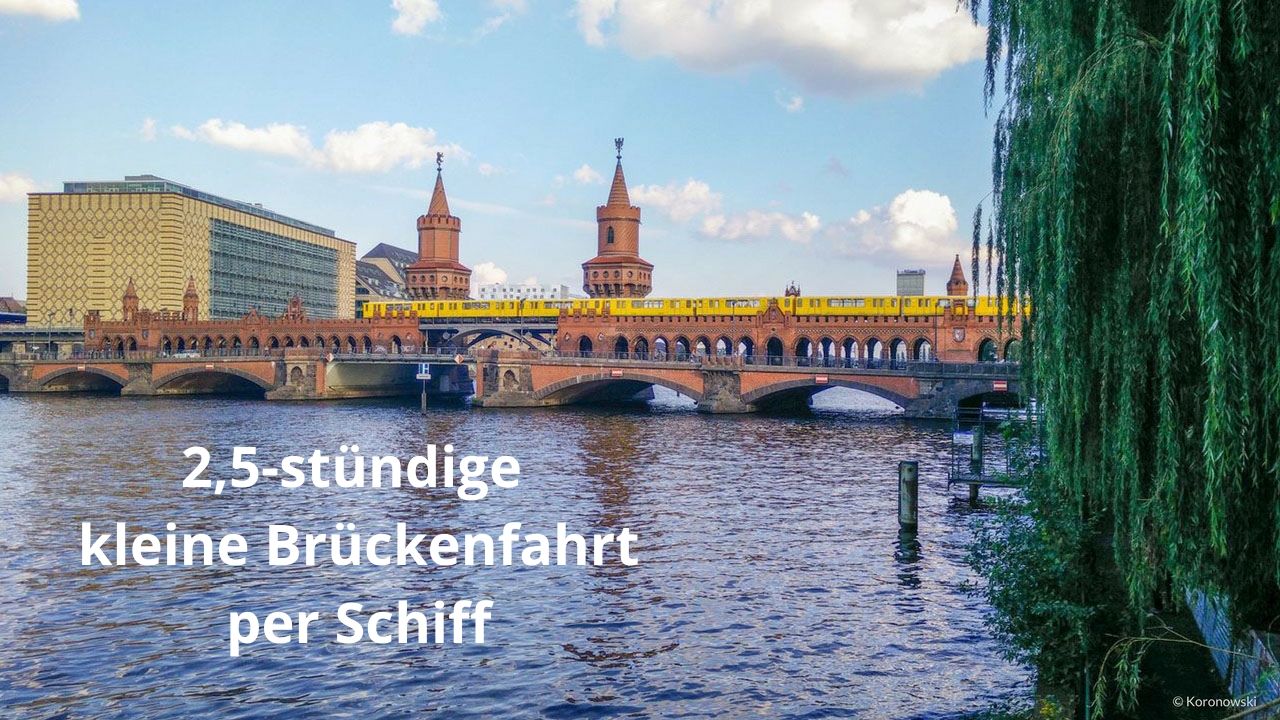25 stuendige kleine Brueckenfahrt per Schiff