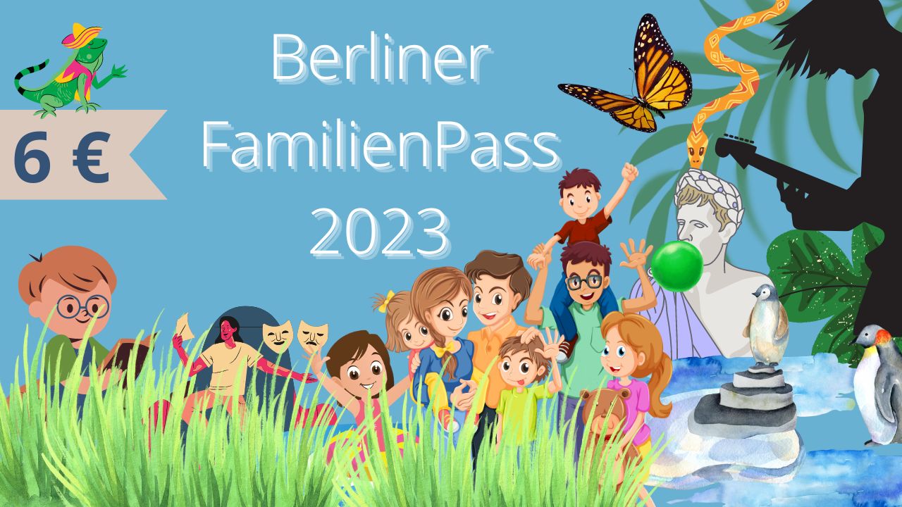 Kaufen Sie den Berliner FerienPass.