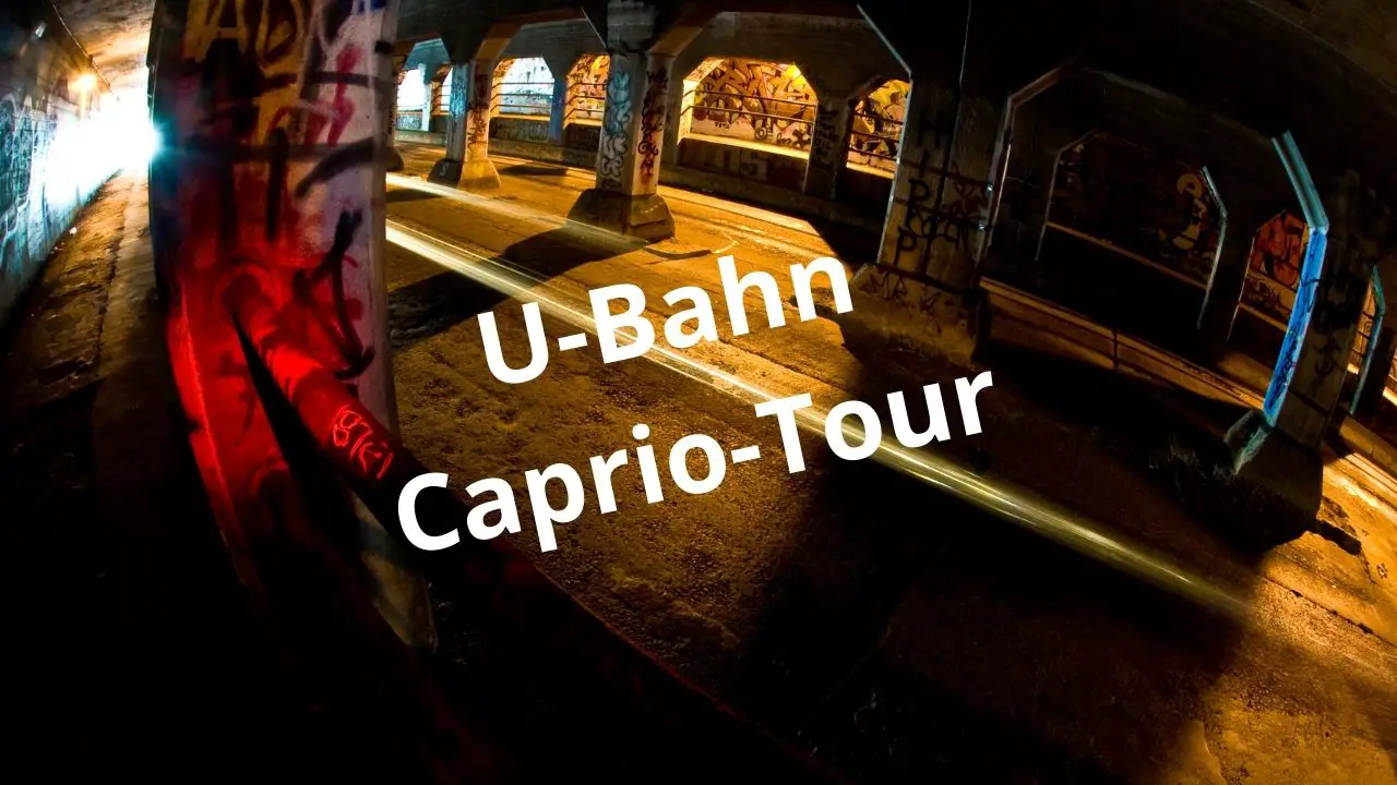 Cabrio, Tunnel-Tour – Tipp in Berlin