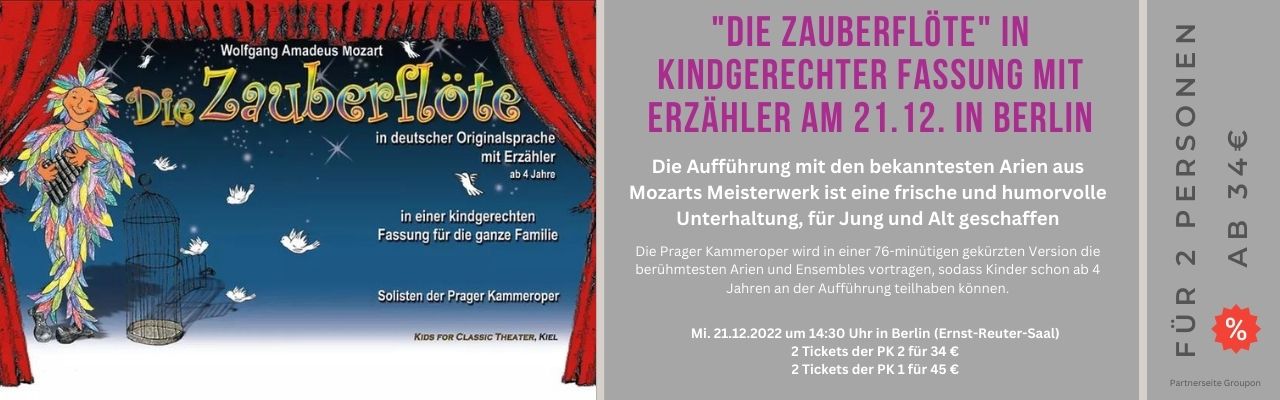 2 Tickets für die Zauberflöte für Kinder in Berlin