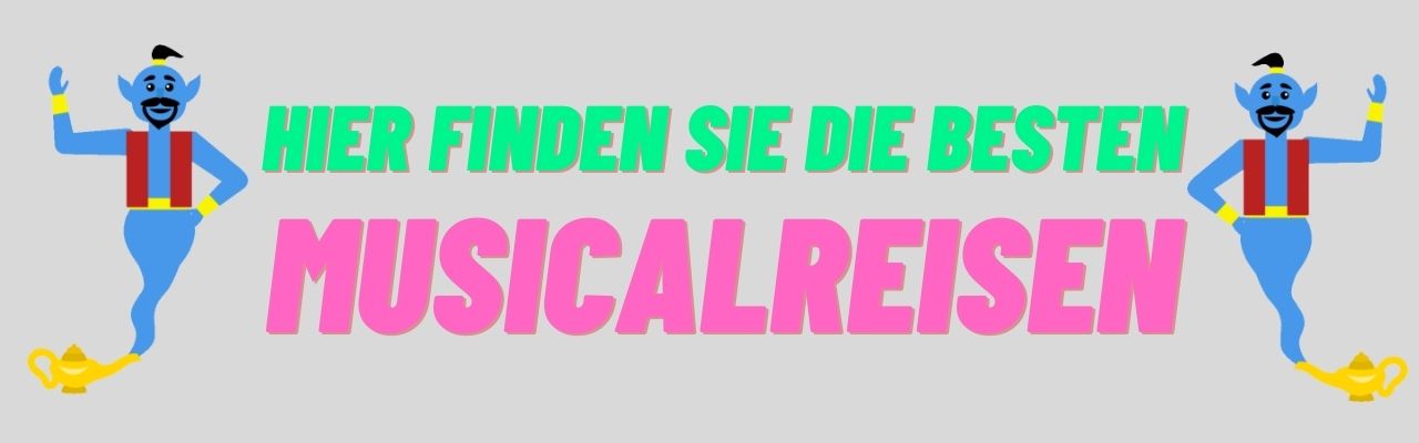 Hier finden Sie die besten Musicalreisen