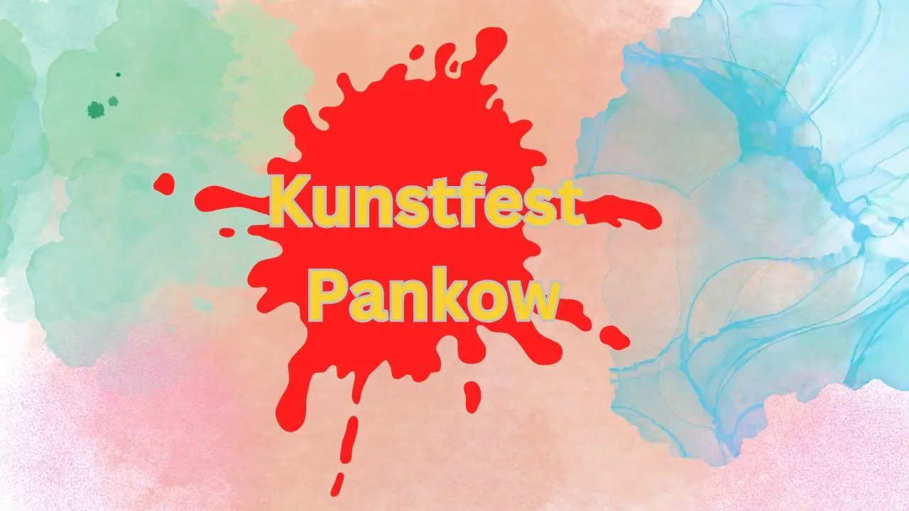 Berliner Feste -  Kunstfest Pankow