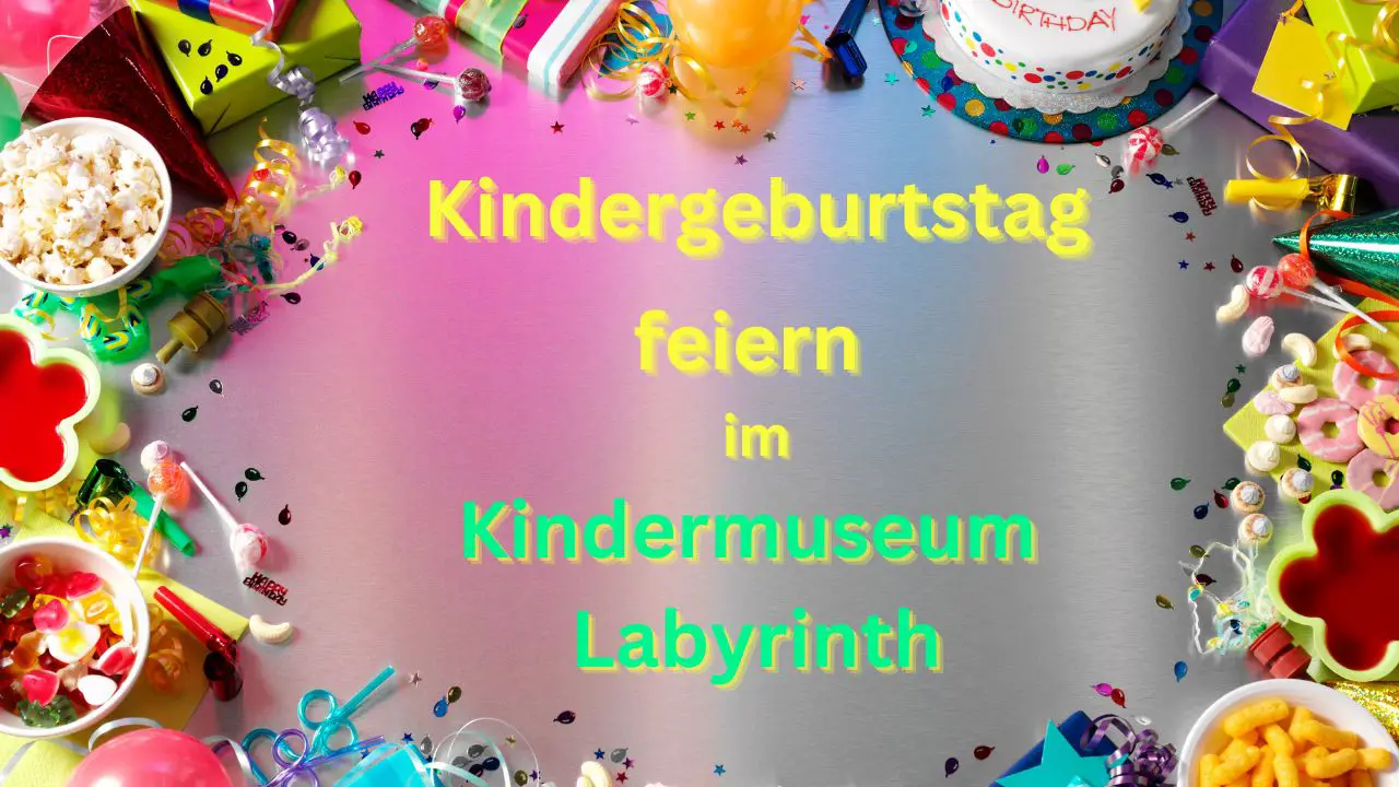 Kindergeburtstag feiern im Labyrinth Berlin