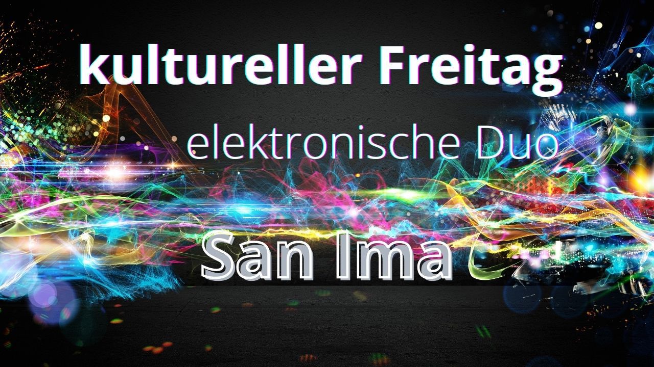 Kostenfrei in Berlin – Konzert mit San Ima am 15. Oktober um 19 Uhr