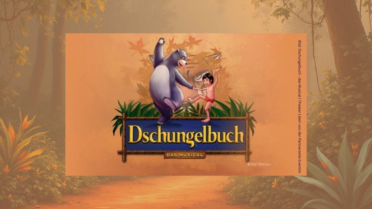 Dschungelbuch - das Musical in Berlin